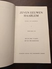 Haarlem History: Zeven Eeuwen Haarlem Vol I - Dutch Vintage - Jan Hoeben [1970s]